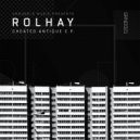 Rolhay - Cheated Antique