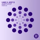 Umei & Jeef B - Amethyst