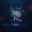 Sunlight Defect - Healthy Self-Destruction