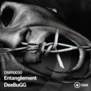 Deebugg - Entanglement (Maxsud Remix)