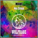 M4NF - No Stop (Original Mix)