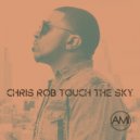 Chris Rob - Touch The Sky (Instrumental)
