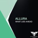 Allura - What Lies Ahead