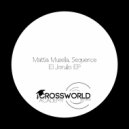 Mattia Musella, Sequence - Some Peyote