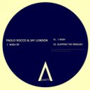 Paolo Rocco, Jay London - Slapping The Merguez (Original Mix)