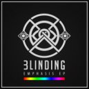 Blinding - Burn You Down (Original Mix)