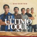 El Ultimo Toque - Que Dirian (Original Mix)