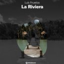 Luis Fruelas - La Riviera
