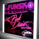 DJ Funsko - Pink FUNK