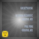 Kochetkovski - Ping Pong (Original Mix)