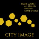Mars Sunset - Share Ur Love
