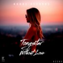 Tonystar - Without Love