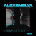 ALEXEMELYA - Vibration