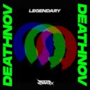 DeathNov - Legendary