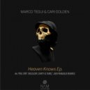 Marco Tegui, Cari Golden - Heaven Knows (Chaty, Tamez Remix)