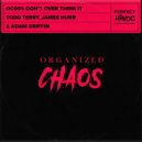 Todd Terry, James Hurr, Adam Griffin - Don't Over Think It