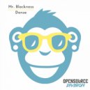 Mr. Blackness - I Remember