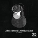 James Hopkins & Rafael Drager - Come Two See