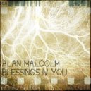 Alan Malcolm - You Seen...