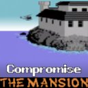 Compromise - The Mansion (DJ Kranoll Electronic Remix)