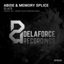 Abide & Memory Splice - Black (Memory Splice Downtempo Remix)