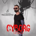 Claudio Polizzotto - The End Of The Cyborg