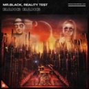 MR.BLACK & Reality Test - Bang Bang
