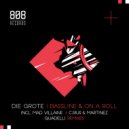 Die Grote - On A Roll
