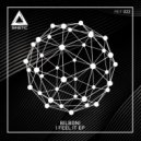 Bilboni - I Feel It (Original Mix)