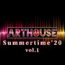 ArtHouse - Summertime'20 vol.1