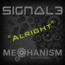 Signal3 - Alright