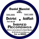 Daniel Mancini feat. sine 129 - Detroit
