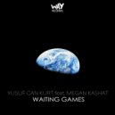 Yusuf Can Kurt feat. Megan Kashat - Waiting Games