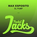Max Esposito - El Pump
