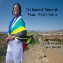 DJ Randall Smooth Feat Moabi Kuto - Soweto's Groove