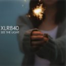 XLR:840 - See The Light
