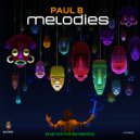 Paul B - Melodies (Phats De Juvenile Remix)