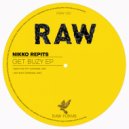 Nikko Repits - Get Buzy