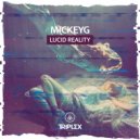 MickeyG - Lucid Reality