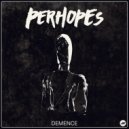 Perhopes - The Walk