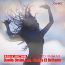 Danilo Orsini feat. Shainy El Brillante - Es Todo Para Mi (Carlo M Remix)