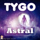 Tygo - Astral