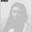 Breex - July