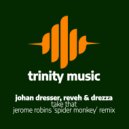 Johan Dresser, Reveh & Drezza - Take That
