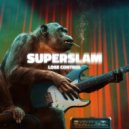 Superslam - Drop Your Guitar