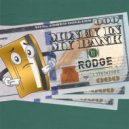 Rodge - Money In My Bank