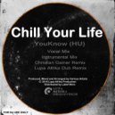 YouKnow (HU) - Chill Your Life