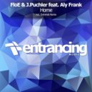 FloE & J.Puchler feat. Aly Frank - Home (Eximinds Remix)