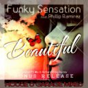 Funky Sensation feat. Phillip Ramirez - Beautiful (DJ Nav Power Dub)