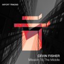 Cevin Fisher - All Over The Track